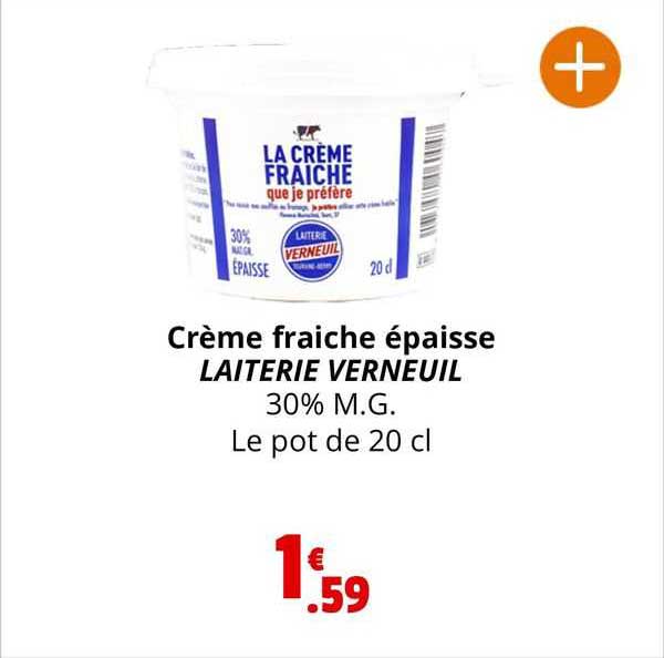 crème fraîche épaisse laiterie verneuil