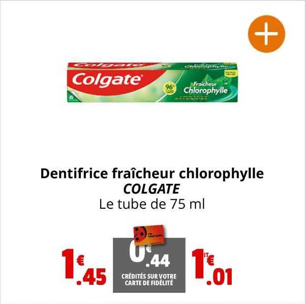 dentifrice fraîcheur chlorophylle colgate