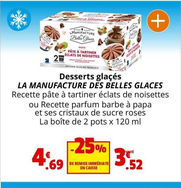desserts glacés la manufacture des belles glaces