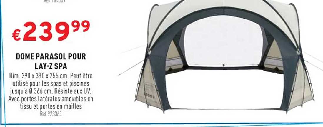 dome parasol pour lay-z spa