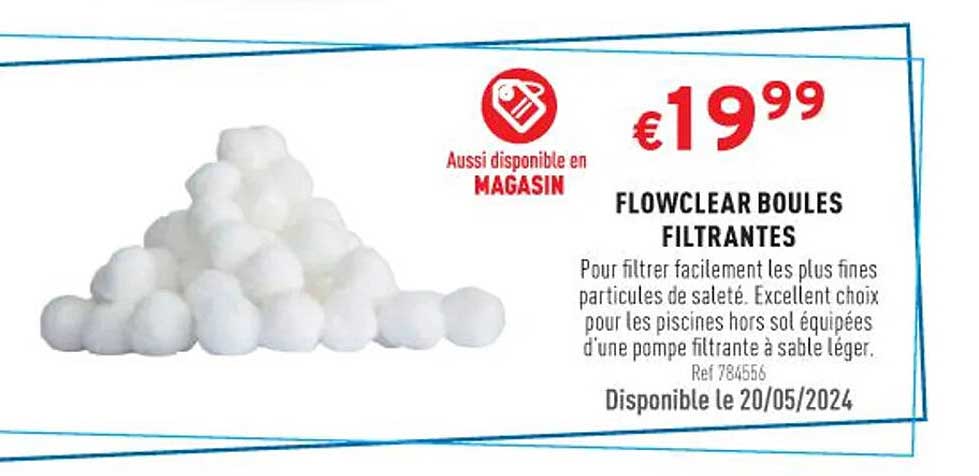 flowclear boules filtrantes