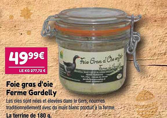 foie gras d'oie ferme gardelly