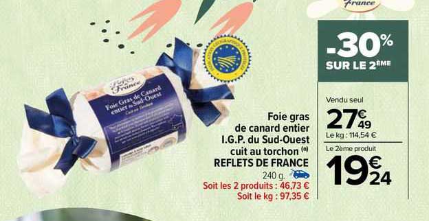 foie gras de canard entier i.g.p. du sud-ouest cuit au torchon reflets de france