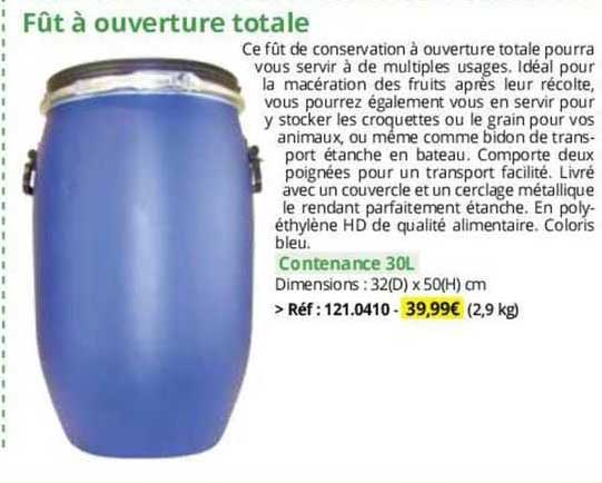 fût à ouverture totale