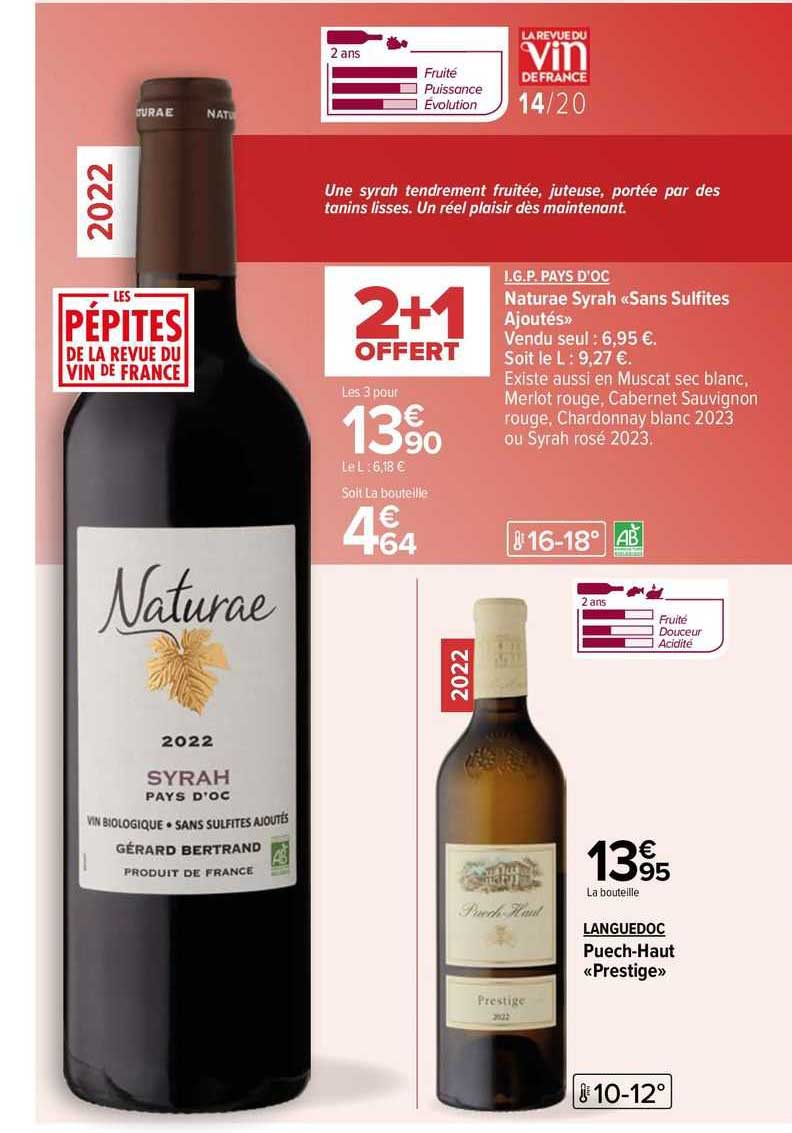 i.g.p. pays d'oc naturae syrah «sans sulfites ajoutés», languedoc puech-haut «prestige»