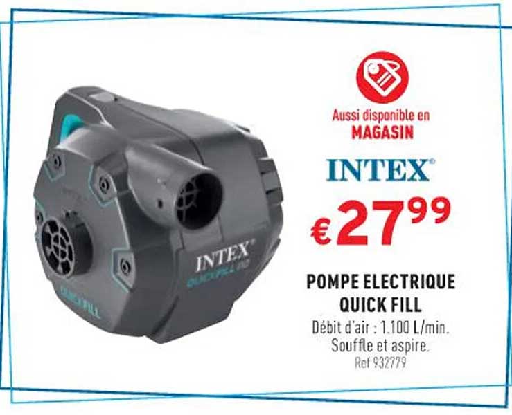 intex pompe electrique quick fill
