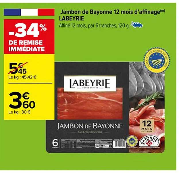 jambon de bayonne 12 mois d'affinage labeyrie
