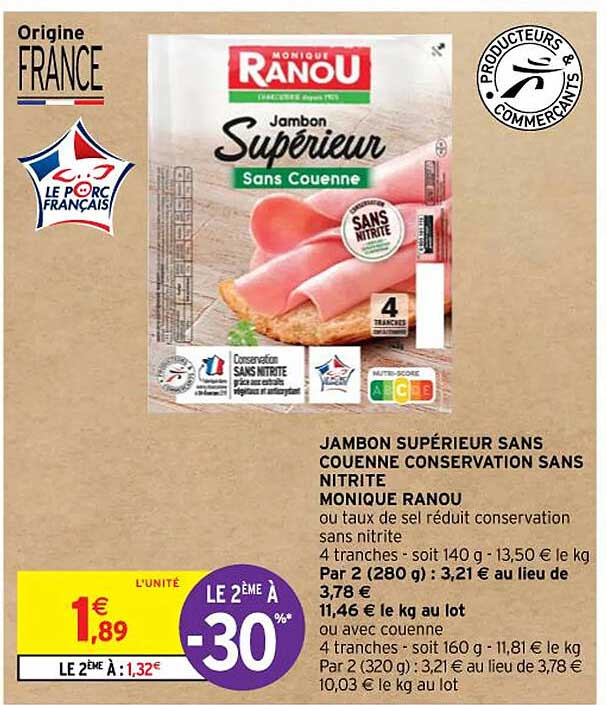 jambon supérieur sans couenne conservation sans nitrite monique ranou