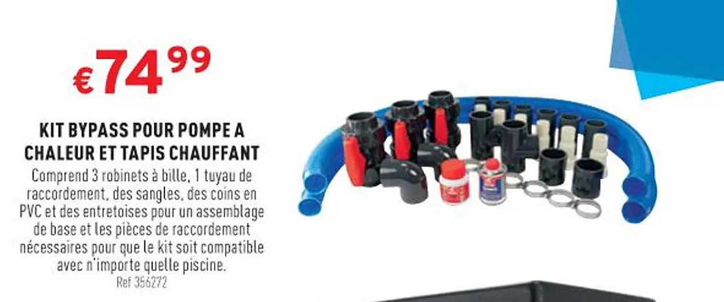 kit bypass pour pompe à chaleur et tapis chauffant