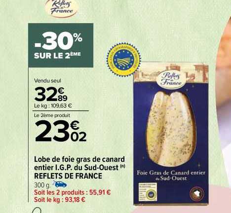 lobe de foie gras de canard entier i.g.p. du sud-ouest reflets de france