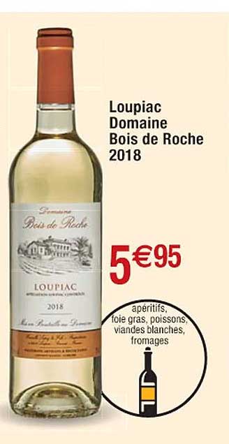 loupiac domaine bois de roche 2018