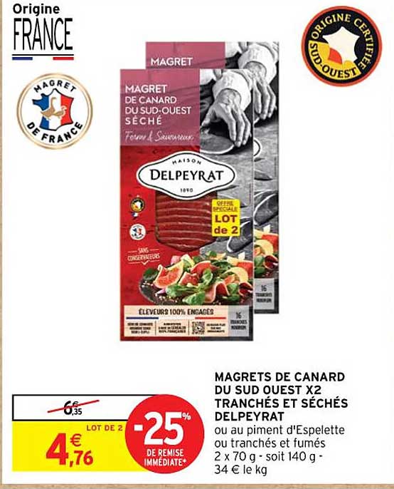 magrets de canard du sud ouest x 2 tranchés et séchés delpeyrat