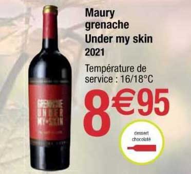 maury grenache under my skin 2021
