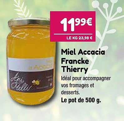 miel accacia francke thierry