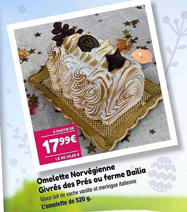 omelette norvégienne givrés des prés ou ferme bailia