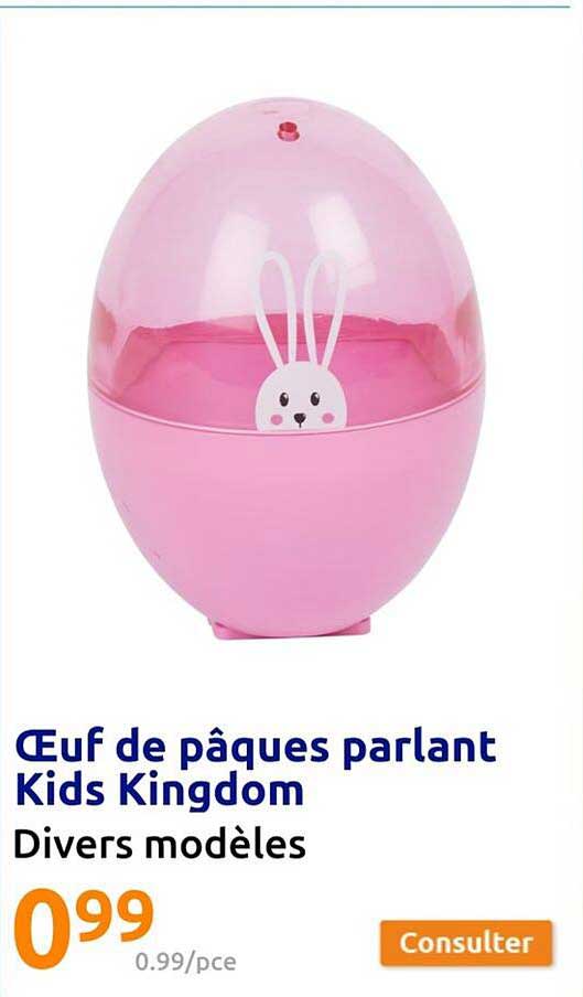 œuf De Pâques Parlant Kids Kingdom