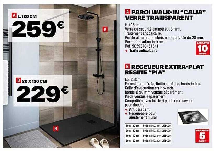 paroi walk-in "calia" verre transparent, receveur extra-plat résine "pia"