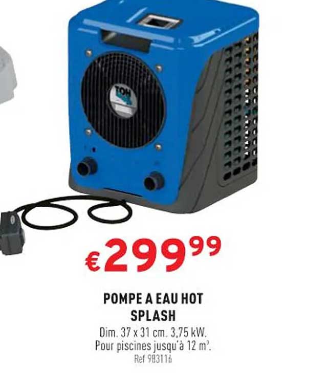 pompe à eau hot splash
