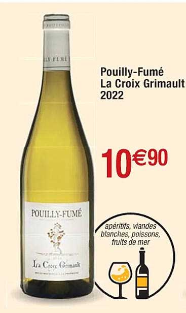pouilly-fumé la croix grimault 2022