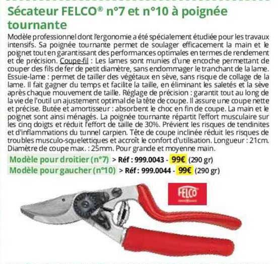 sécateur felco n°7 et n°10 à poignée tournante