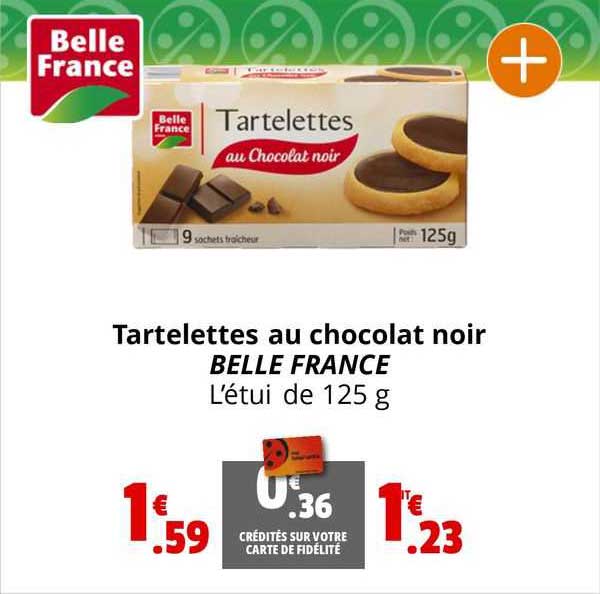 Tartelettes Au Chocolat Noir Belle France