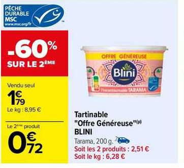 tartinable "offre généreuse" blini