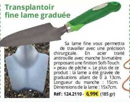 Transplantoir Fine Lame Graduée