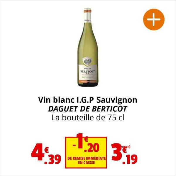 vin blanc i.g.p. sauvignon daguet de berticot