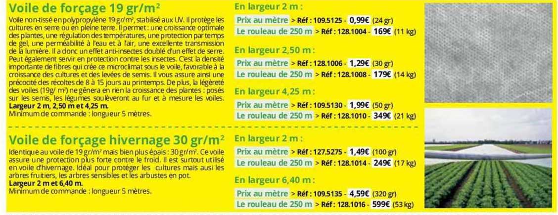 voile de forçage 19 gr/m² voile forçage hivernage 30 gr/m²