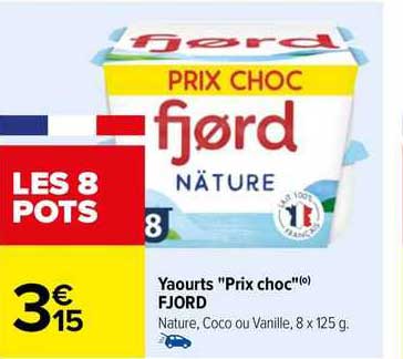 Yaourt  "prix Choc" Fjord