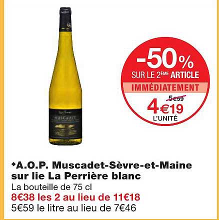a.o.p. muscadet-sèvre-et-maine sur lie la perrière blanc