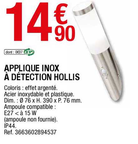 applique inox à détection hollis