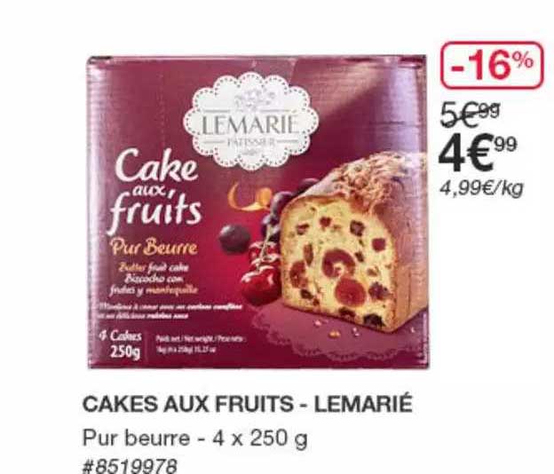 cakes aux fruits - lemarié