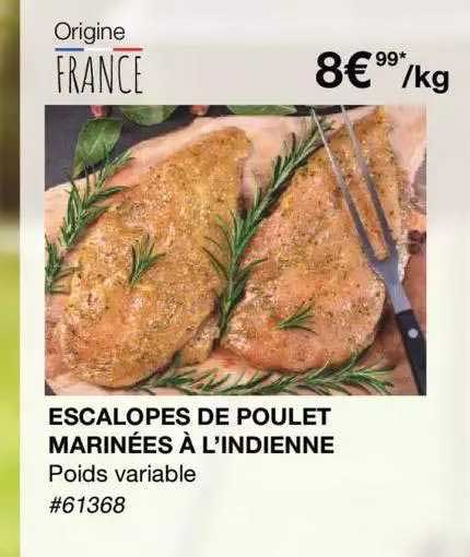 Escalopes De Poulet Marinées à L'indienne