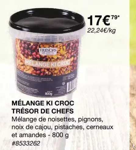 mélange ki croc trésor de chefs