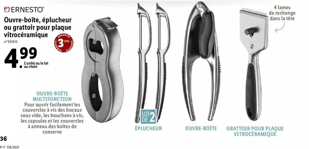 ouvre-boîte, éplucheur ou grattoir pour plaque vitrocéramique ernesto