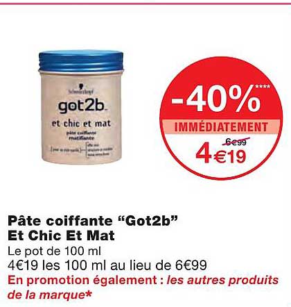 pâte coiffante "got2b" et chic et mat