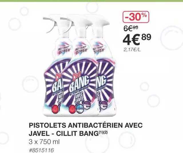 Pistolets Antibactérien Avec Javel - Cillit Bang