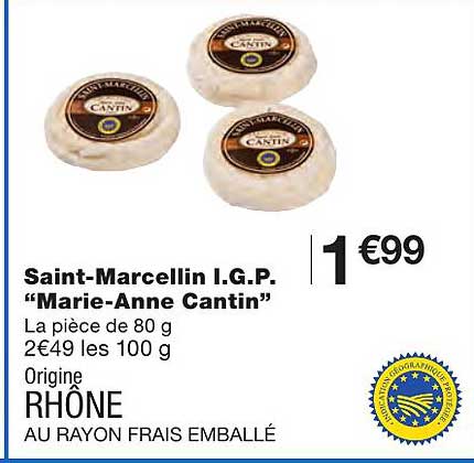 saint-marcellin i.g.p. "marie-anne cantin"