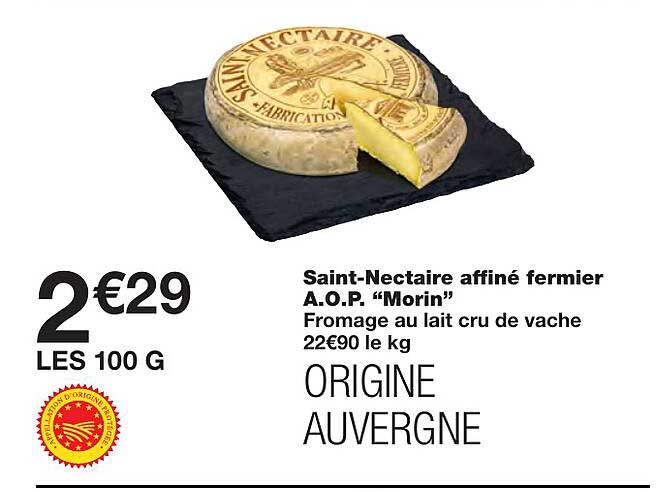 saint-nectaire affiné fermier a.o.p. "morin"