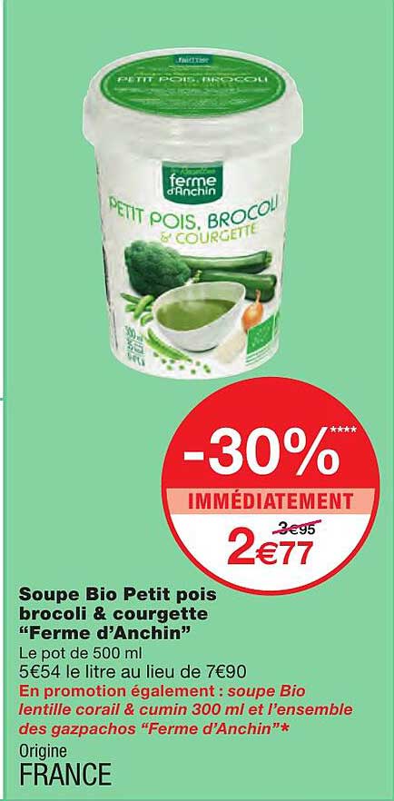 soupe bio petit pois brocoli & courgette "ferme d'anchin"