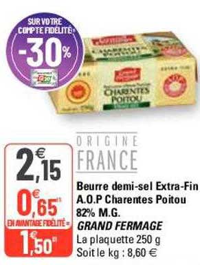 beurre demi-sel extra-fin a.o.p. charentes poitou 82% m.g. grand fermage