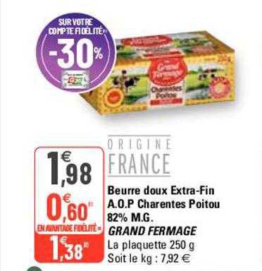 beurre doux extra-fin a.o.p. charentes poitou 82% m.g. grand fermage