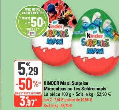 kinder maxi surprise miraculous ou les schtroumpfs