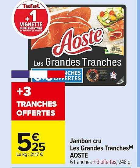 jambon cru les grandes tranches aoste