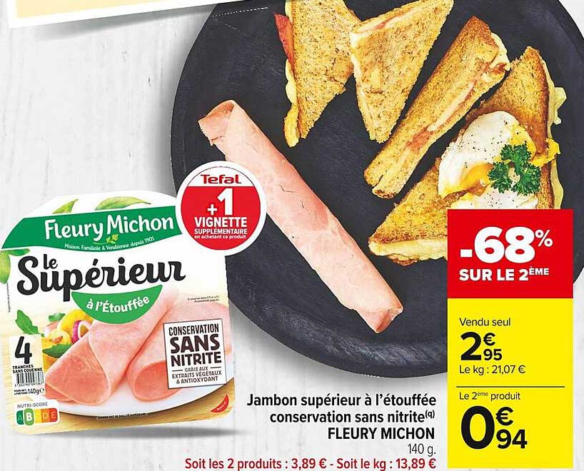 jambon supérieur à l'étouffée conservation sans nitrite fleury michon