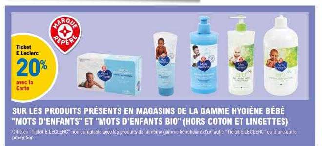la gamme hygiène bébé "mots d'enfants" et "mots d'enfants bio"