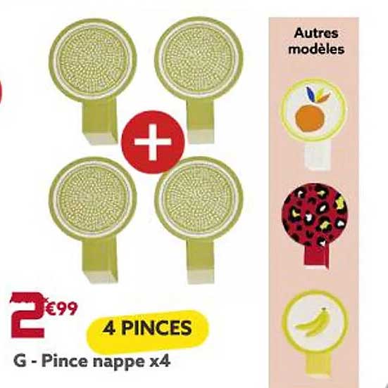 Pince Nappe X 4