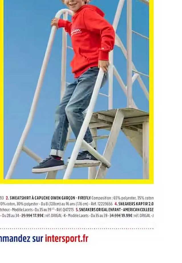 sweatshirt à capuche owen garçon firfly, sneakers kaptir 2.0, sneakers origal enfant american collège