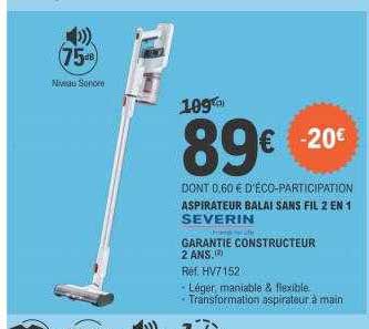 Aspirateur Balai Sans Fil 2 En 1 Severin